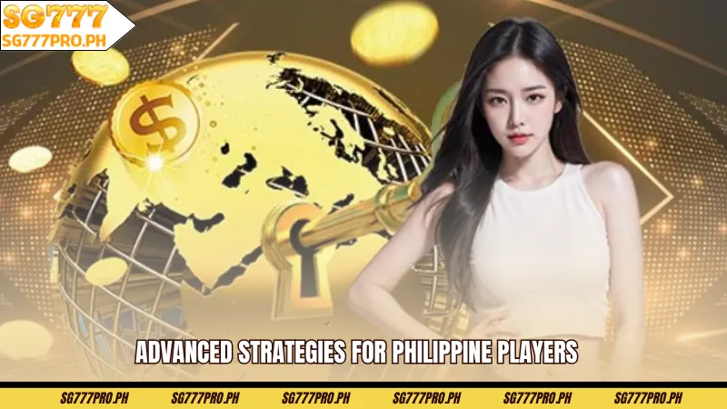 advanced-strategies-for-philippine-players