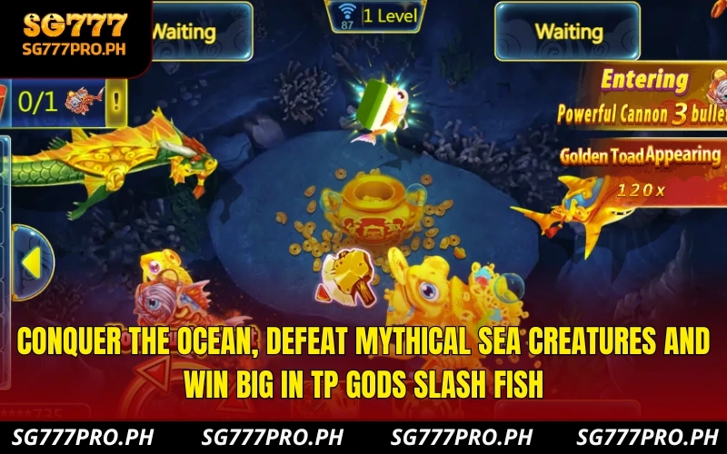 conquer-the-ocean-defeat-mythical-sea-creatures-and-win-big-in-tp-gods-slash-fish