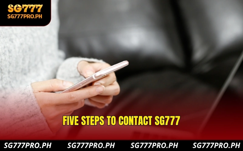 five-steps-to-contact-sg777