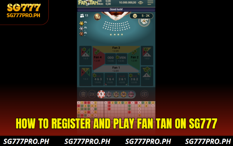how-to-join-and-register-fan-tan-sg777