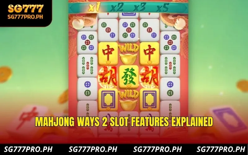 mahjong-ways-2-slot-features-explained