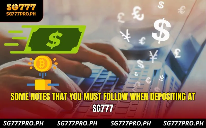 some-notes-that-you-must-follow-when-depositing-at-sg777