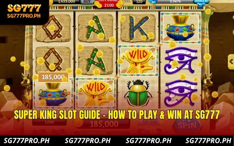 super-king-slot-guide-how-to-play-win-at-sg777