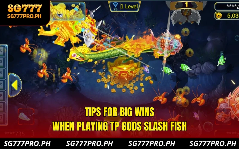 tips-for-big-wins-when-playing-tp-gods-slash-fish